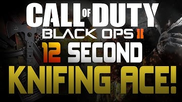 Black Ops 2 12 Second Knife Only Ace!!!