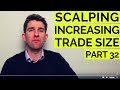 Scalping; Scaling Up Stakes: How Far Can You Go? ⚒️