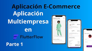 Crea aplicación E-Commerce | Multiempresa en #flutterflow