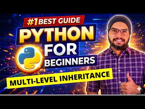 #49 Multilevel Inheritance in Python | Python Tutorial For Beginners