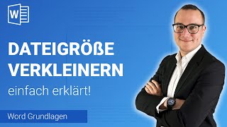 DATEI-GRÖßE verkleinern (mit Bilder) einfach erklärt | Lerne MS Word ✅