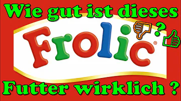 Ist Frolic gut für den Hund?