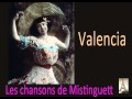 Capture de la vidéo Mistinguett - Valencia (La Chanson Française)