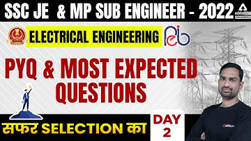 SSC JE   MPPEB 2022   Electrical Engineering   PYQ & Most Expected Questions #2   By Abhinesh Sir
