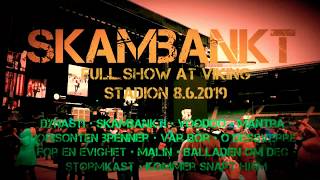 Skambankt Full Show 8.6.19 Konsert Viking Stadion SR Bank Arena - Bon Jovi sup - Blackie Davidson 4K