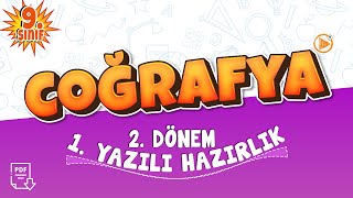 9. Sınıf Coğrafya  2. Dönem 1. Yazılı Çalışması