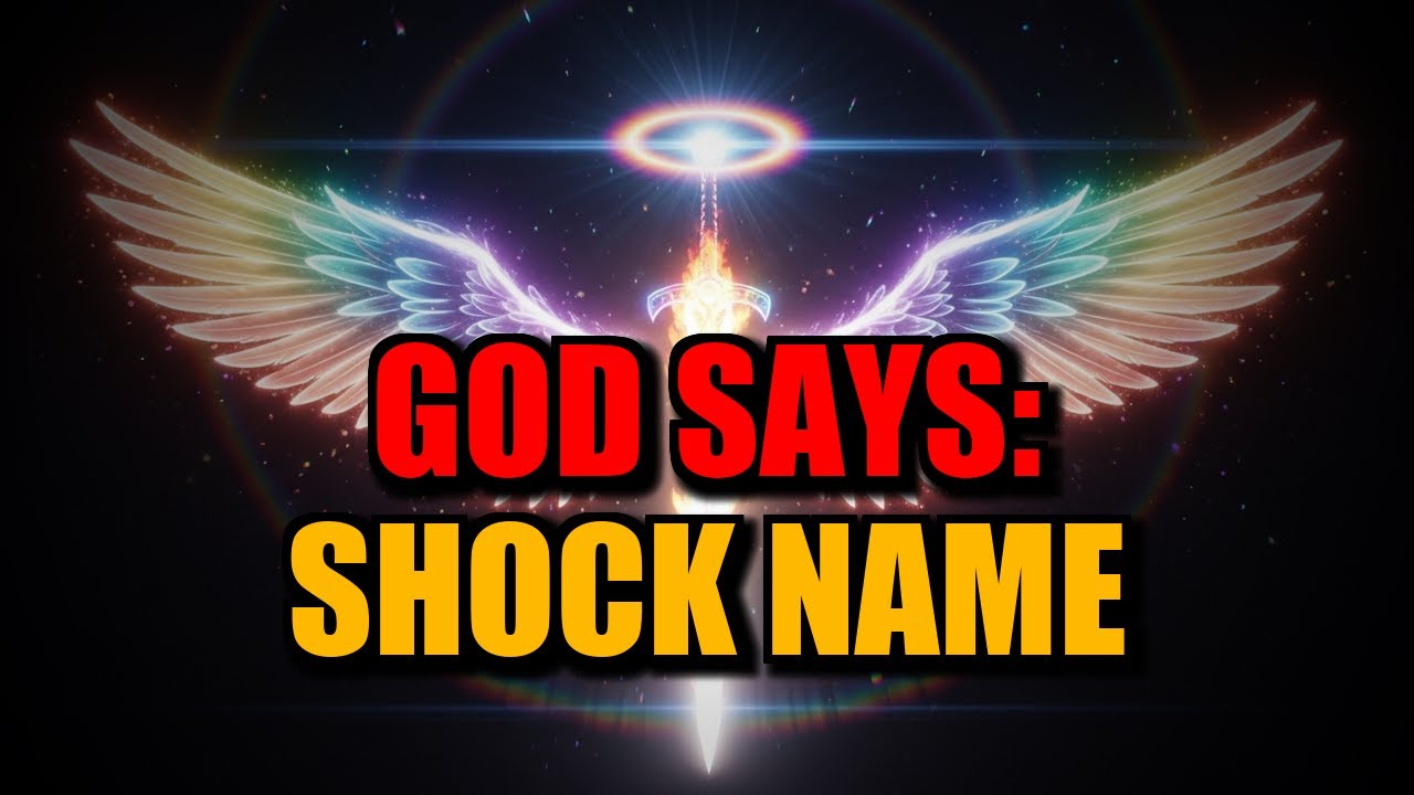 CHOSEN ONES, 60 SECONDS LEFT — GOD SAYS KNOWING THIS NAME WILL CHANGE EVERYTHING