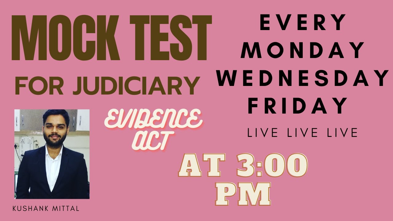 Mock Test Indian Evidence Act for Judiciary 2