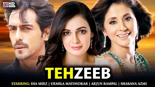 Tehzeeb | Full Movie | Arjun Rampal, Urmila Matondkar, Diya Mirza