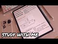 study with me + taking notes on my iPad Pro 2020