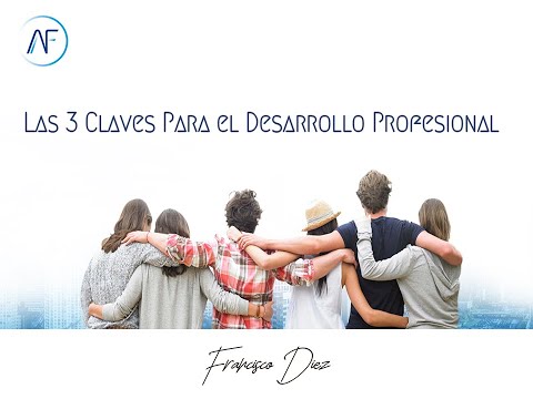 Curso: 3 Claves para el Desarrollo profesional