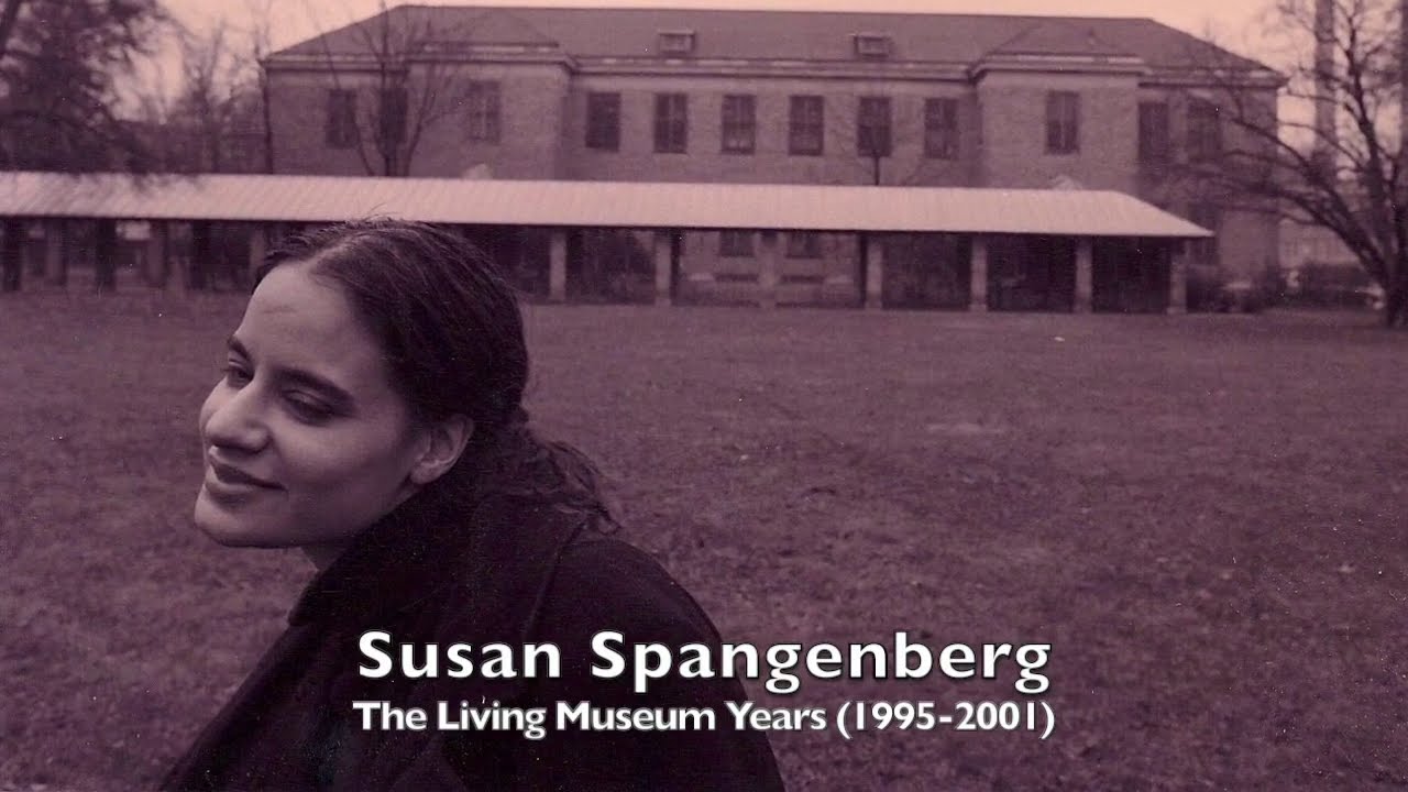 The Living Museum- Susan Spangenberg