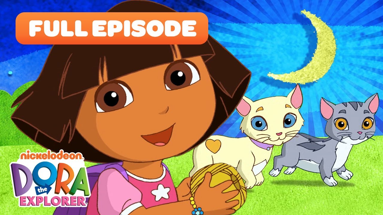 Dora Explores w Kittens  EPISODE Doras Moonlight Adventure  Dora  Friends