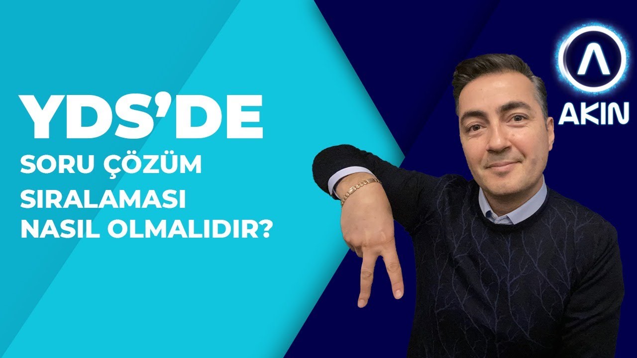 YDS'DE HANGİ SORU İLE BAŞLANMALIDIR ?