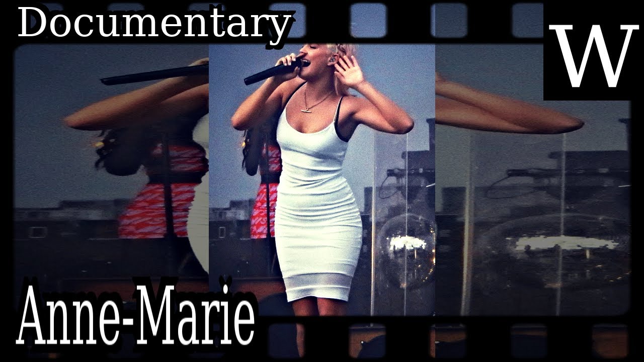 singers Anne-Marie (singer) - WikiVidi Documentary