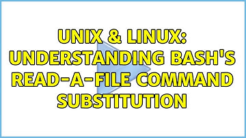 Unix & Linux: Understanding Bash
