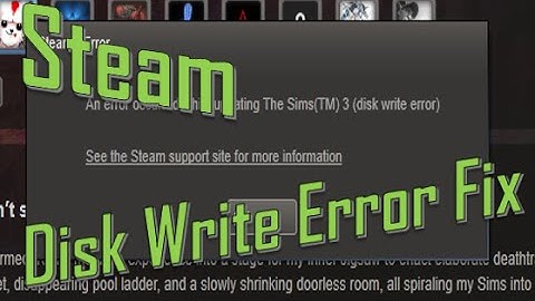 Steam - Disk Write Error Fix (WORKING 2024)