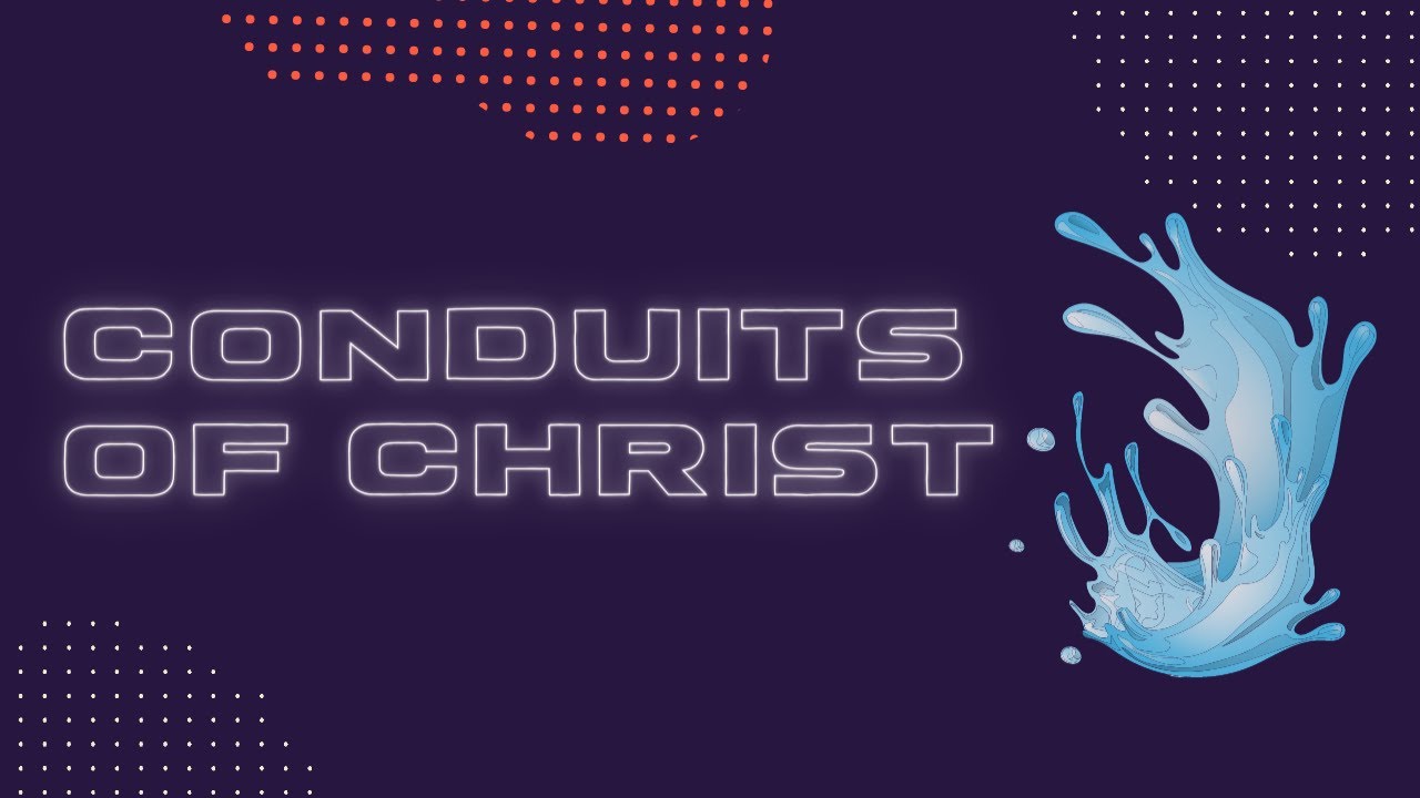 Conduits of Christ by Vikranth Neon Family Church YouTube