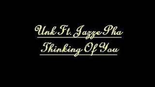 Watch Unk Thinking Of You video