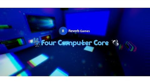 Four Computer Core(FREEZEDOWN)