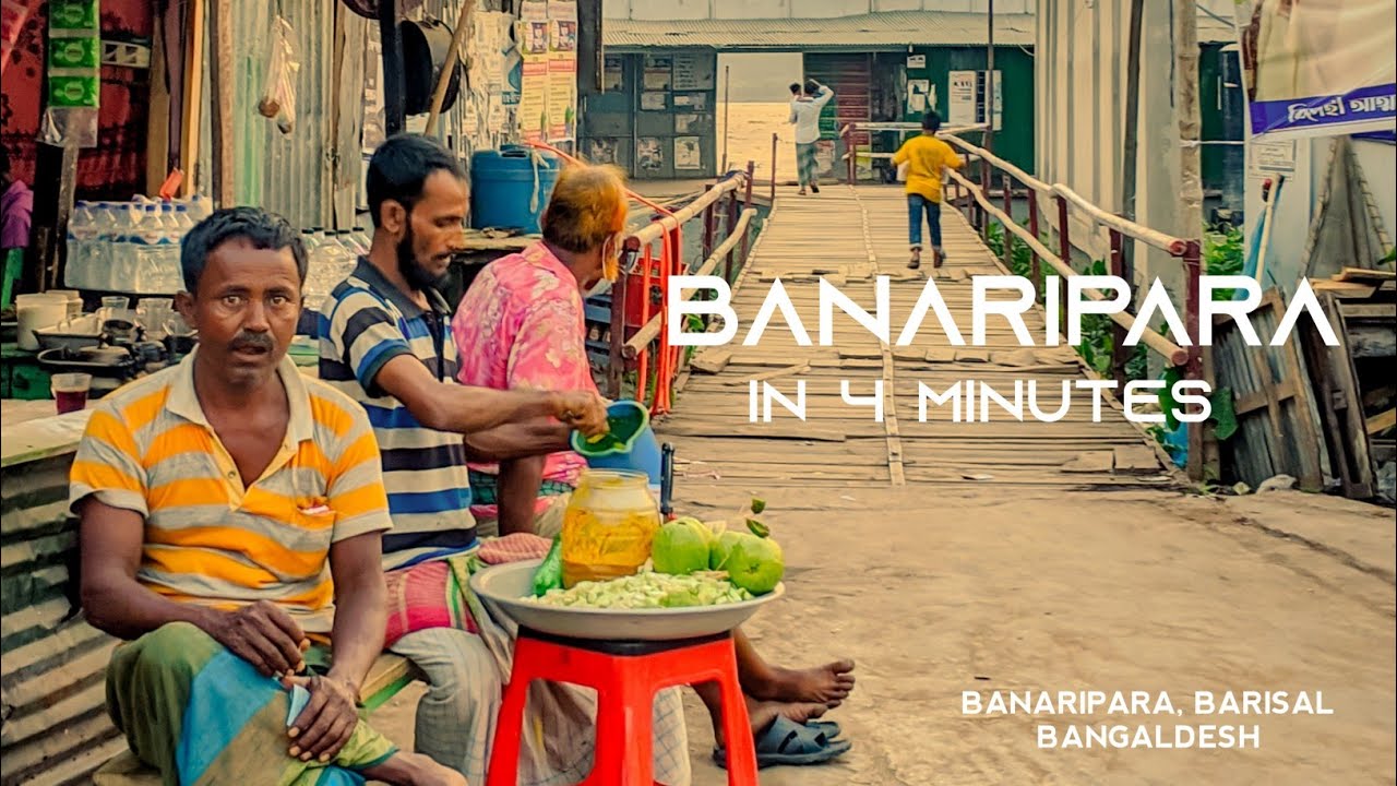 BANARIPARA IN 4 MINUTES | বানারীপাড়া, বরিশাল | Raiyan Ahmed Ruman