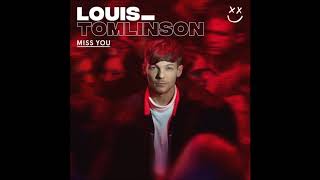 Louis Tomlinson  Miss You  S