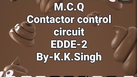 EDDE-2                                      M.C.Q for Contactor Control Circuit
