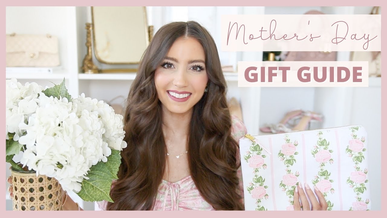 Gift Guide for the Ladies  20+ Gift Ideas and Mother's Day