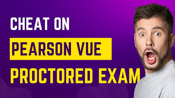 How to cheat on Pearson Vue Proctored exam !!