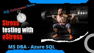 oStress Tool | Migration Series| Part 3 | Azure SQL