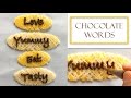 How to Make Chocolate Words | Great for Names and Monograms