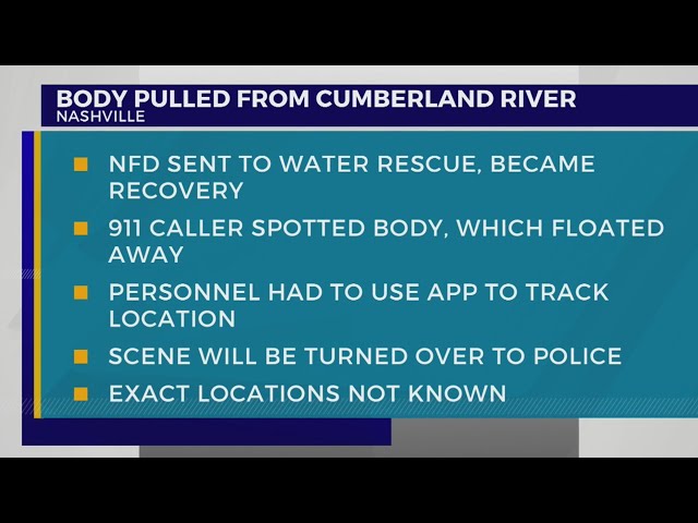 Nashville crews recover body from Cumberland River class=