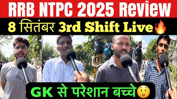 RRB NTPC 3rd Shift 8 September 2025 review | RRB ntpc today analysis | rrb ntpc 12th Level Review 