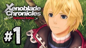 Prolonging the Prologue - Xenoblade Chronicles: Definitive Edition #1