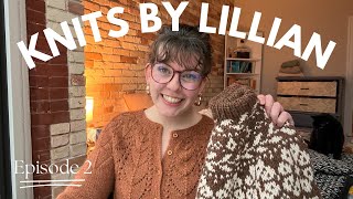 Knits by Lillian - Knitting Podcast Episode 2: In My Colorwork Era