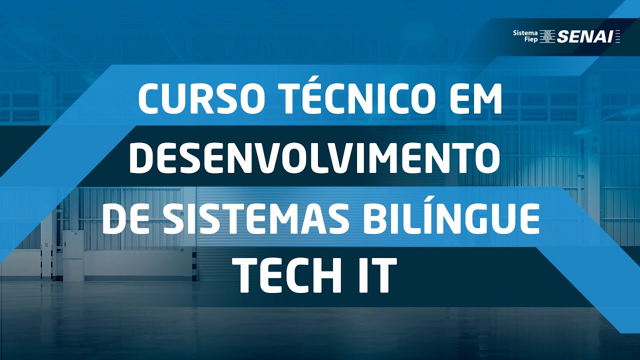 Curso T cnico De Desenvolvimento De Sistemas Tech IT O Senai Tem O Curso Certo Pra Voc 