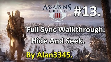 13. AC3 Walkthrough - Hide And Seek (Full Sync) [HD]