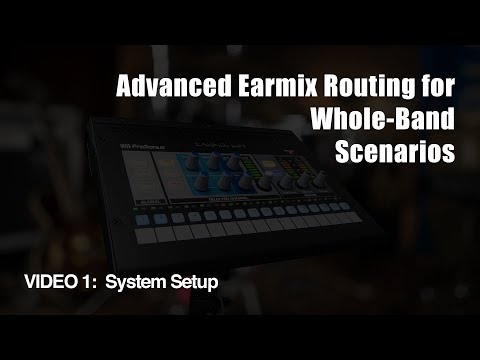 PreSonus—Advanced EarMix Routing