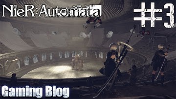 Nier Automata | LIVE Playthrough Part 3