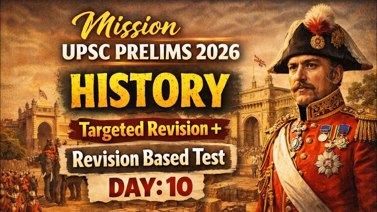 Day: 10 History Test for UPSC Pre 2026 with Revision Target 🎯 upsc ...