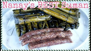 NANAY'S SUMAN MALAGKIT | HOW TO MAKE SUMAN MALAGKIT | EASY SWEET STICKY RICE RECIPE