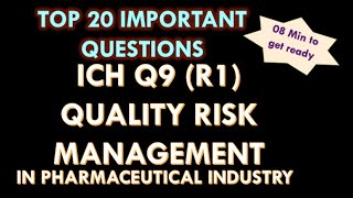 ICH Q9 Guideline l Quality Risk Management l QRM in pharmaceutical industry l Question and answers