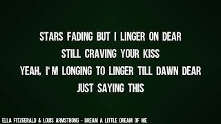 Video thumbnail of "Ella Fitzgerald & Louis Armstrong - Dream A Little Dream Of Me (Lyrics Video)"