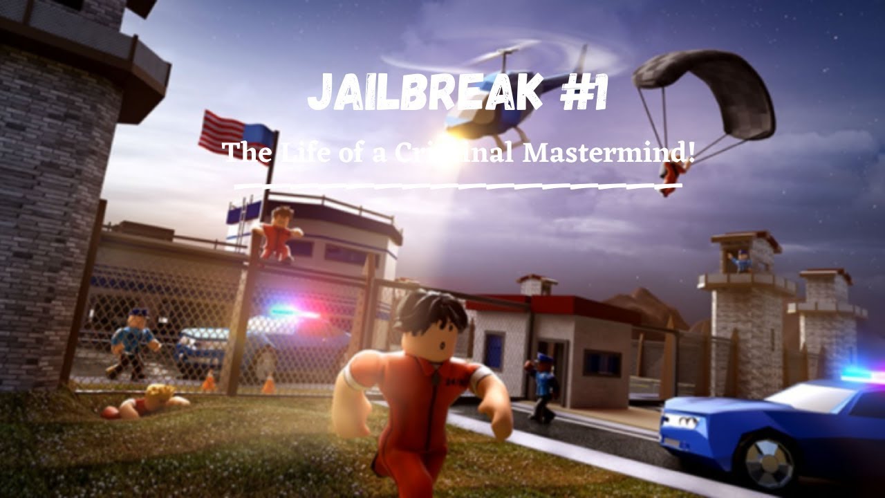 Jailbreak - The Life of a Criminal Mastermind! | ROBLOX - YouTube