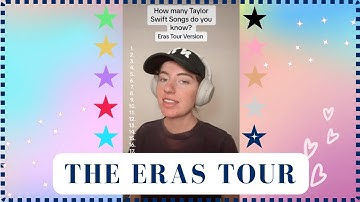 How Many Taylor Swift Eras Tour Songs Do You Know?