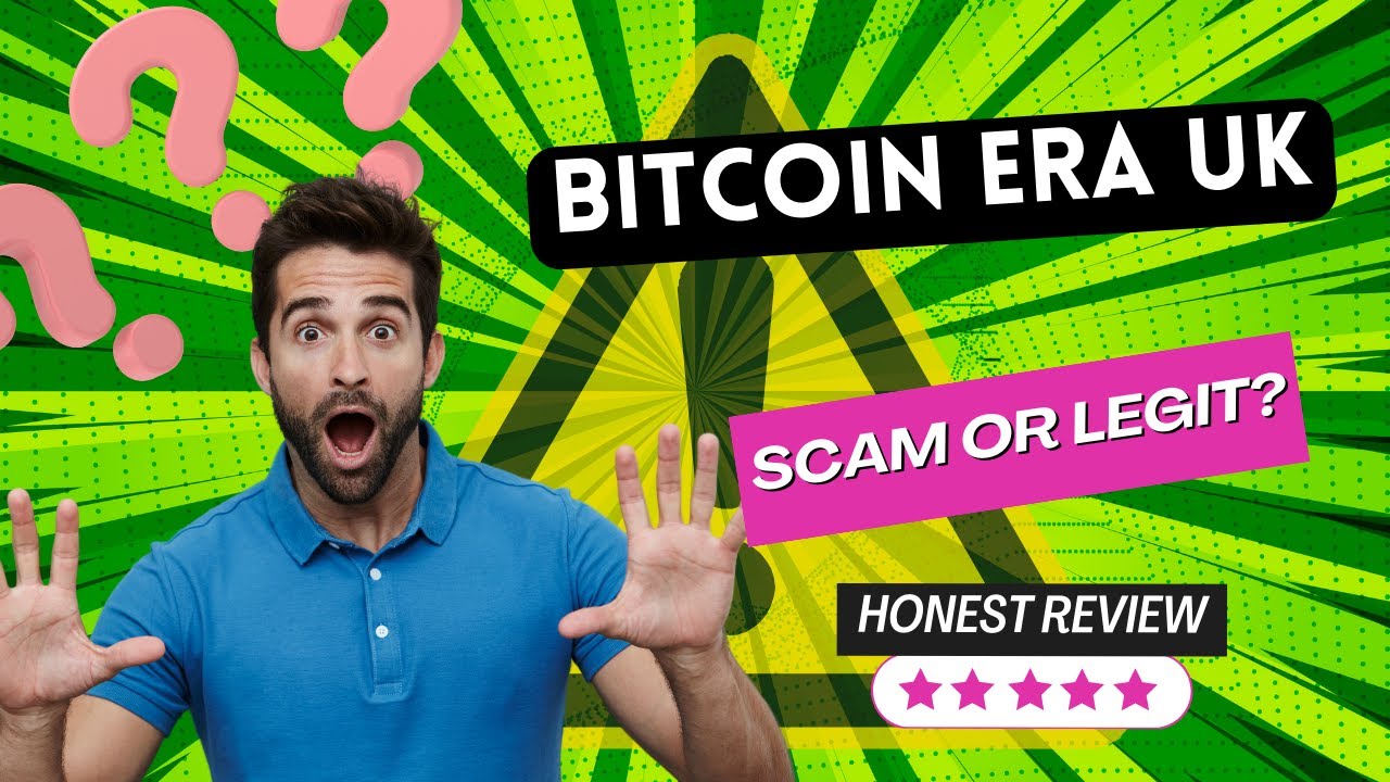 Bitcoin Era UK Reviews – Scam or Legit Trading Software? ✔️✔️✔️
