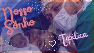 O Início De Um Sonho - Nascimento Da Helena Tipilica