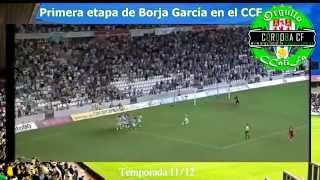flash-back Borja García || Goles temporada 11/12 con el CCF