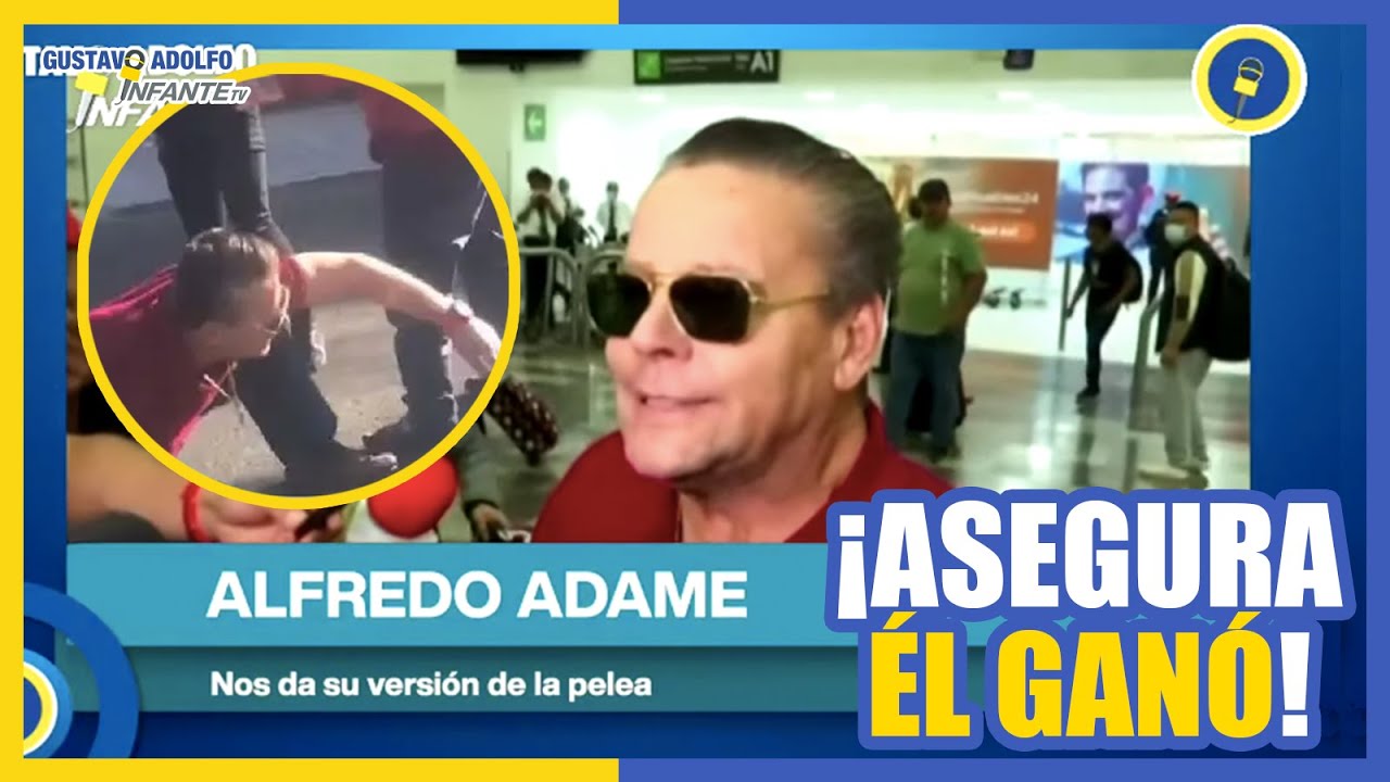 Alfredo Adame asegura él GANÓ pelea y NO necesita TERAPIA por ataques