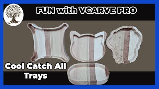 Designing and Cutting Catch All Trays / Drop Trays. Part 1  Experiments with VCarve Pro